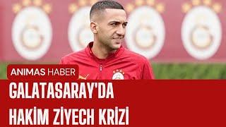 GALATASARAY'DA HAKİM ZİYECH KRİZİ