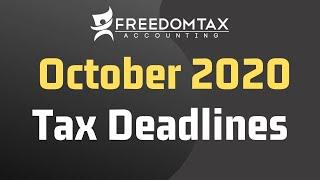 October 2020 Important Tax Deadlines | FINAL Dates to File Extended Personal & Corporate Tax Returns