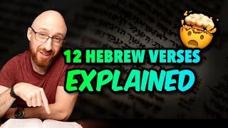 12 Hebrew Bible Verses Explained! 