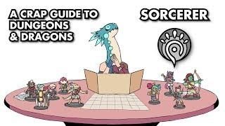 A Crap Guide to D&D [5th Edition] - Sorcerer