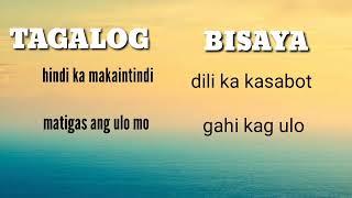 TAGALOG TRANSLATE TO BISAYA