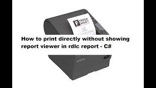 How to print directly without showing report viewer in RDLC report - C#