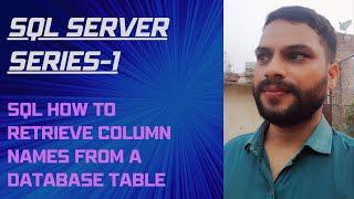 SQL How to Retrieve Column Names from a Database Table Lesson-6 || Column Name from Table