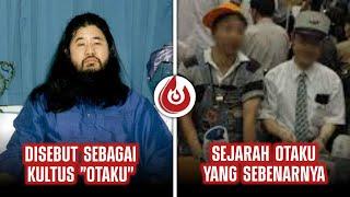 SEJARAH OTAKU !!! KENAPA MEREKA TIDAK DISUKAI MASYARAKAT JEPANG ??