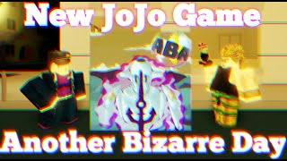 New Upcoming Jojo Game ! Better Than A Bizarre Day ?!?!? | Another Bizarre Adventure