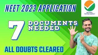 7 documents needed for NEET 2023 Application