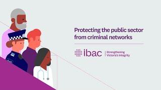 Protecting the Victorian public sector from criminal networks