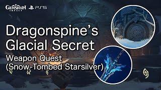 Dragonspine's Glacial Secret (Snow-Tombed Starsilver) | Genshin Impact