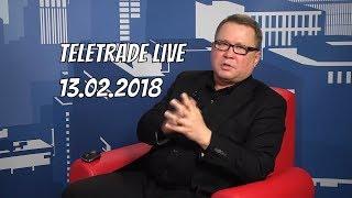 Teletrade Live 13.02.2018 с Александром Егоровым (Teletrade, Телетрейд)