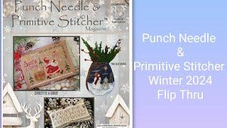 Flosstube Extra: Punch Needle & Primitive Stitcher Christmas Winter 2024 Flip-Thru