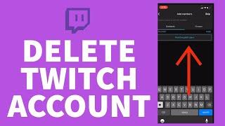 How to Delete Twitch Account | Remove Twitch Account(2022)