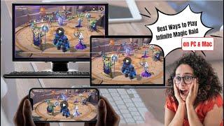 Best Ways to Play Infinite Magicraid on PC & Mac