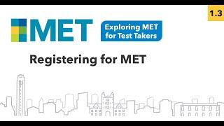 Registering for the Michigan English Test (MET)