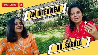 An Interview with Dr Sarala