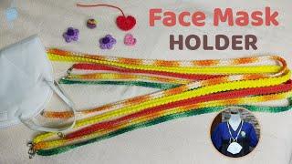 Crochet Face Mask Holder (Lanyard) - Flat Cord