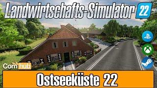 LS22 Maps - Ostseeküste 22 -  LS22 Mapvorstellung