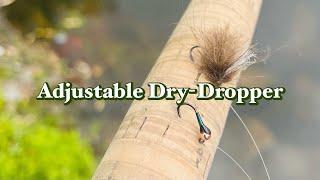 How to make an ADJUSTABLE Dry-Dropper System