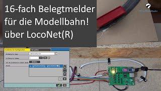 Model railroad 16x feedback modul made by yourself! LocoNet(R) feedback modul for AC!