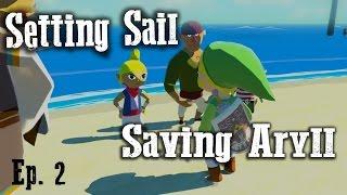 Rescue Mission Begins - Legend of Zelda Windwaker HD Ep.  2