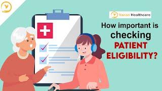 Simple ways to do Patient Eligibility check | Importance of #Eligibilitycheck on Patients