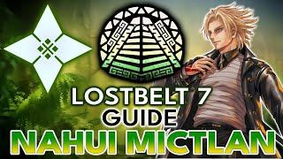 Lostbelt 7 Guide - Minimal Spoilers! Nahui Mictlan strategy!