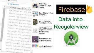 Firebase data to RecyclerView | How To retrieve Firebase data into recycler view | Android Studio