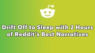 2 Hours Of Reddit Stories - Revealing My Brother's Darkest Secrets Sparked An Explosive...