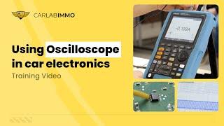 Using Oscilloscope in Car Electronics [Training Video]