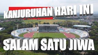 KONDISI TERBARU STADION KANJURUHAN MALANG MENOLAK LUPA ‼️