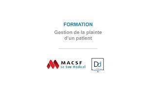 Formation : Gestion de la plainte d'un patient