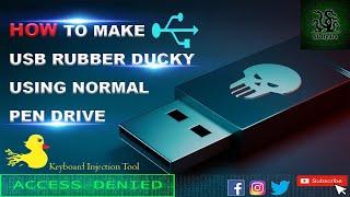 How To Make USB Rubber Ducky Using Normal Pen Drive | DIY Rubber Ducky | Keystroke injection | 2022