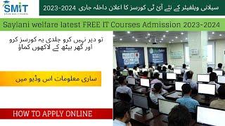 Saylani Welfare latest Free IT Courses Admission 2023-2024 | How to Apply Online |