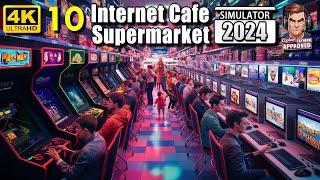 Internet Cafe & Supermarket Simulator 2024 #10 DES PC GAMER DERNIER CRI !