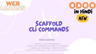 Scaffold command to create custom module | Odoo Development In Hindi