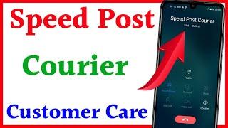 Speed post customer care number | Speed post customer care se kaise baat kare