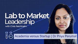 Academia versus Startup | Dr Priya Perumal