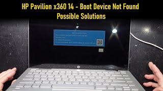 HP Pavilion x360 - Boot Device Not Found, Possible Solutions