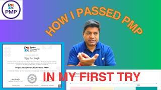 How I Passed the PMP Exam in First Attempt !! A Step by Step Guide !!