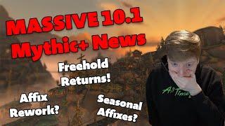 10.1 Mythic+ News!!! - Season 2 Dungeons Revealed & The Future of Affixes