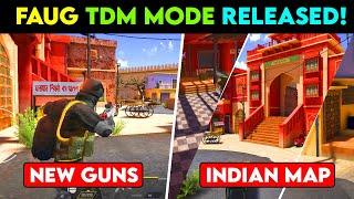 FAUG TDM Mode Finally Released , New Map, Guns, Early Access | FAUG TDM Gameplay