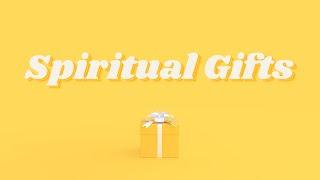 How do spiritual gifts work?