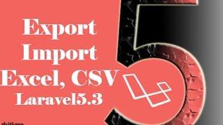 export & Import file excel in laravel