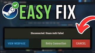 How To Fix Steam Auth Failed (2025)