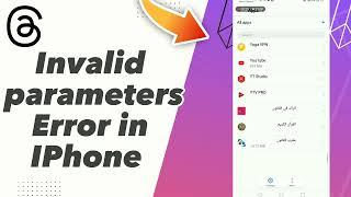 how to Fix threads Invalid  parameters Error in IPhone