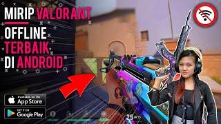 GREAT !!! Top 7 Best & Newest Android Offline Valorant Games 2021 - FPS Shooter HD Graphics