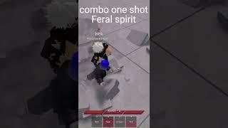 one shot combo Feral spirit ultimete battlegrounds  #battleground  #roblox #short #shorts