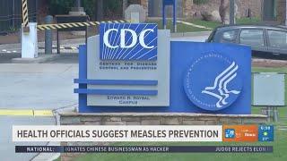 Health officials suggest measles prevention