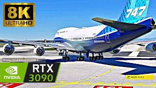 Microsoft Flight Simulator - 8K Resolution *RTX 3090* ULTRA Graphics | Boeing 747-8 Full Gameplay