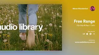 Free Range - Mona Wonderlick - YouTube Audio Library