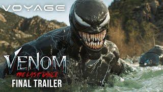 Venom: The Last Dance | Final Trailer | Voyage